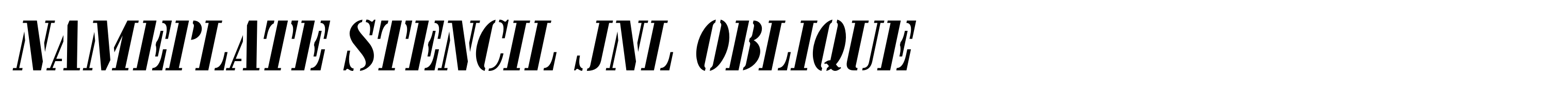 Nameplate Stencil JNL Oblique
